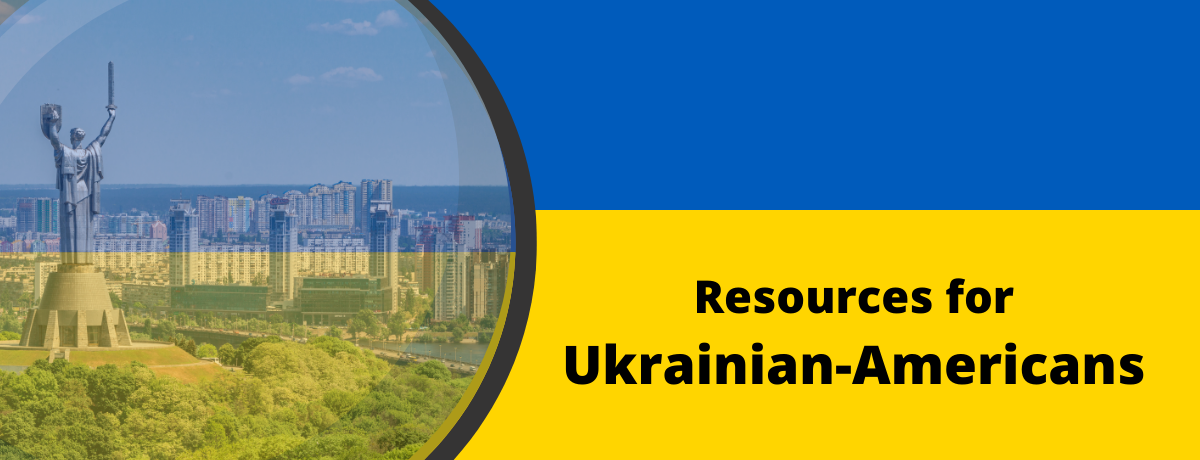 Resources for Ukrainian Americans
